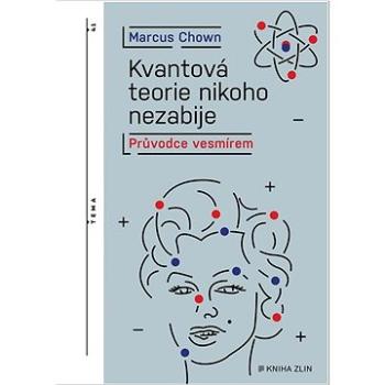 Kvantová teorie nikoho nezabije (978-80-7662-328-6)