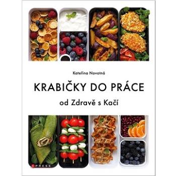 Krabičky do práce: od Zdravě s Kačí (978-80-264-4275-2)