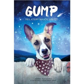 Gump: pes, který naučil lidi žít (978-80-277-0346-3)