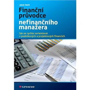 Finanční průvodce nefinančního manažera (978-80-247-4593-0)
