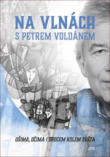 Na vlnách s Petrem Voldánem - Voldán Petr