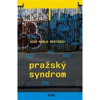 Pražský syndrom: Sindrome Praga (978-80-88322-01-6)