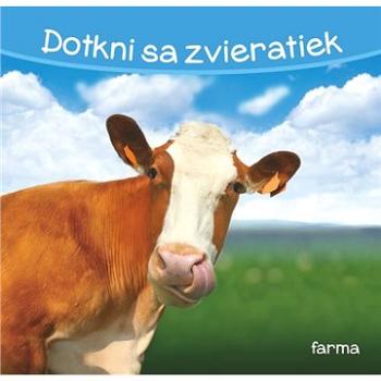 Dotkni sa zvieratiek Farma (9789463992244)