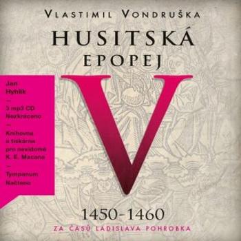 Husitská epopej V. - Vlastimil Vondruška, PhDr., CSc. - audiokniha