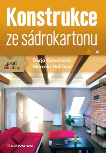Konstrukce ze sádrokartonu - Marcela Halířová, Darja Kubečková - e-kniha