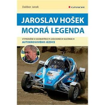 Jaroslav Hošek - Modrá legenda (978-80-247-3952-6)