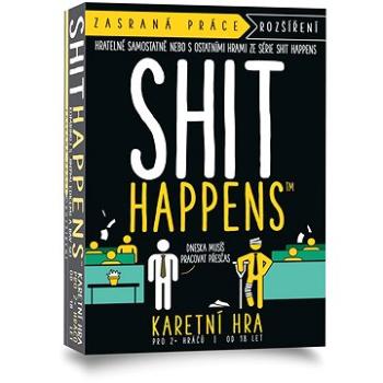 Shit Happens: Zasraná práce (8720077293632)