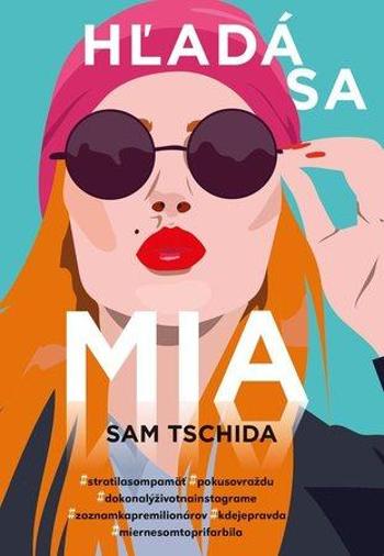 Hľadá sa Mia - Tschida Sam