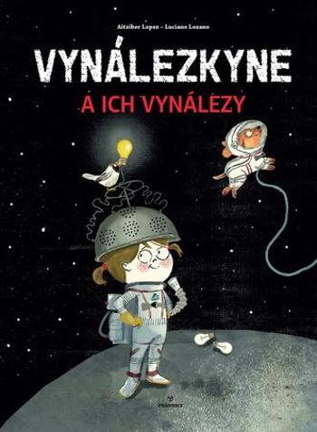 Vynálezkyne a ich vynálezy - Lopez Aitziber