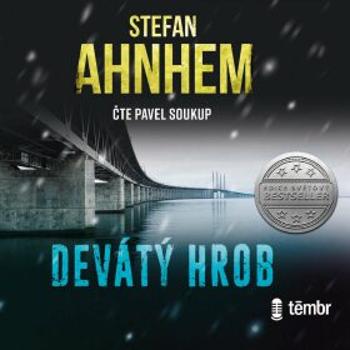 Devátý hrob - Stefan Ahnhem - audiokniha
