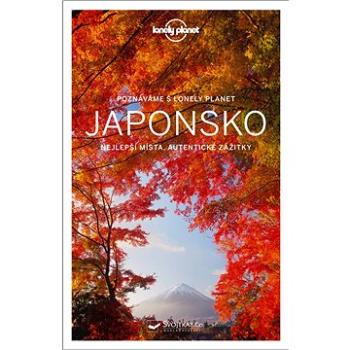 Japonsko: poznáváme s Lonely Planet (978-80-256-2291-9)