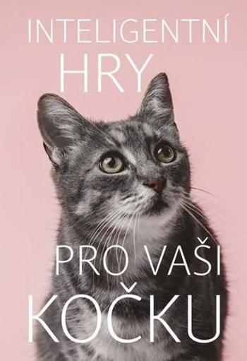 Inteligentní hry pro vaši kočku - Redding Helen