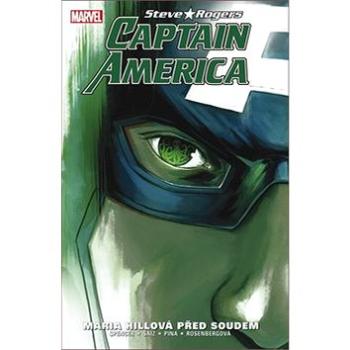 Captain America Steve Rogers Maria Hillová před soudem (978-80-7257-276-2)
