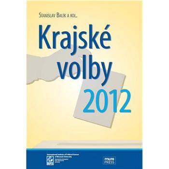 Krajské volby 2012 (978-80-210-6641-0)