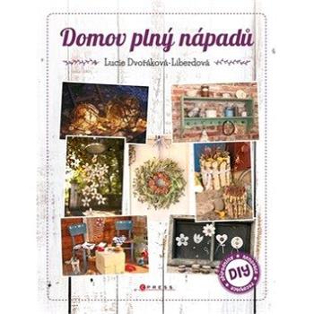 Domov plný nápadů (978-80-264-2775-9)