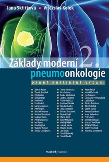 Základy moderní pneumoonkologie - Kolek Vítězslav