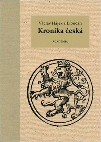 Kronika česká - Hájek Václav