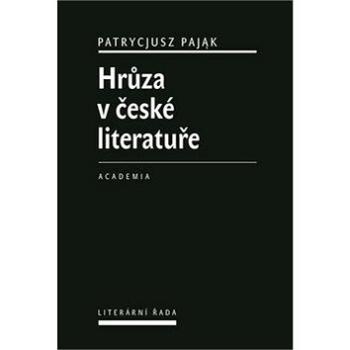 Hrůza v české literatuře (978-80-200-2678-1)