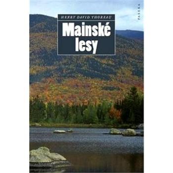 Mainské lesy (978-80-7432-195-5)