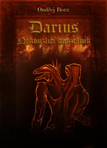 Darius - Nekouzlící kouzelník - Ondřej Borz - e-kniha
