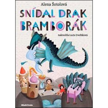 Snídal drak bramborák (978-80-204-4418-9)