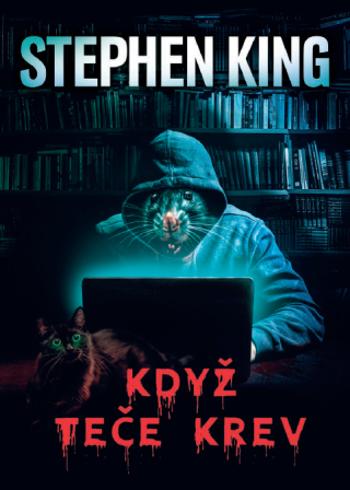 Když teče krev - Stephen King - e-kniha