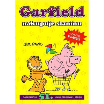 Garfield nakupuje slaninu: Garfieldova 51. kniha sebraných stripů (978-80-7449-585-4)