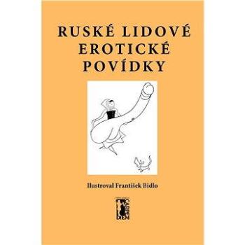 Ruské lidové erotické povídky (978-80-748-7224-2)