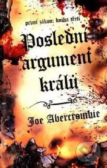 Poslední argument králů - Abercrombie Joe