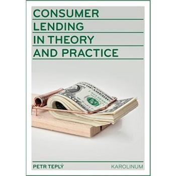 Consumer Lending in Theory and Practice (9788024632551)
