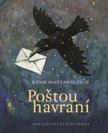 Poštou havraní - Pavel Čech, Radek Malý