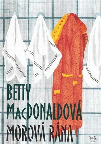 Morová rána - MacDonaldová Betty