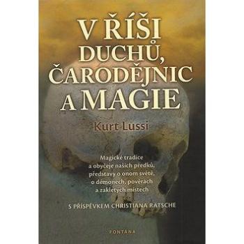 V říši duchů, čarodějnic a magie (978-80-7336-633-9)