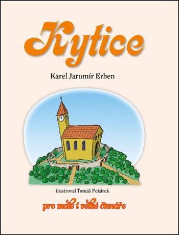 Kytice - Erben Karel Jaromír