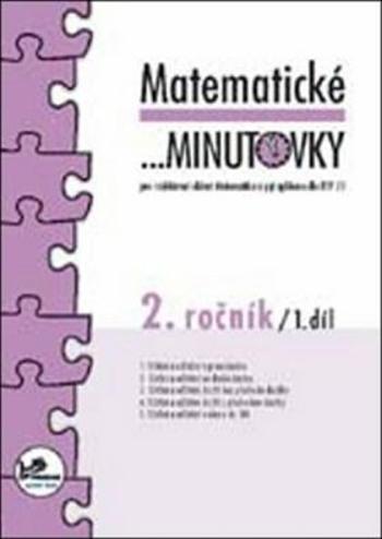 Matematické minutovky 2. ročník / 1. díl - Josef Molnár, Hana Mikulenková