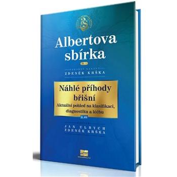 Náhlé příhody břišní: Aktuální pohled na klasifikaci, diagnostiku a léčbu (978-80-88400-36-3)