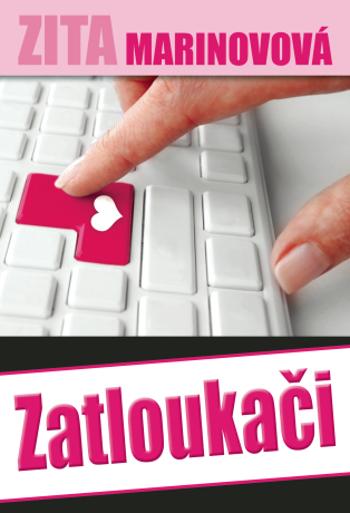 Zatloukači - Zita Marinovová - e-kniha