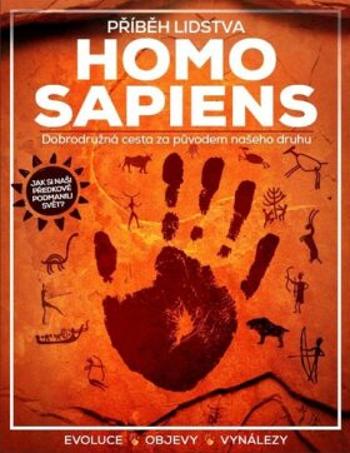 Homo Sapiens – Příběh lidstva - Kolektiv autorů Future Publishing