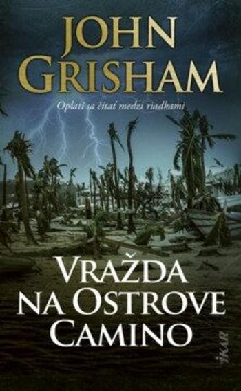 Vražda na Ostrove Camino (slovensky) - John Grisham