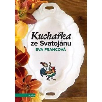 Kuchařka ze Svatojánu (978-80-267-0205-4)