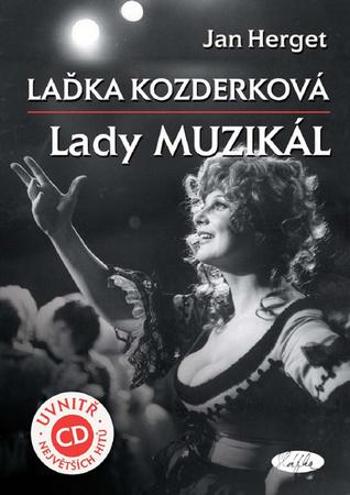 Laďka Kozderková Lady muzikál + CD - Herget Jan