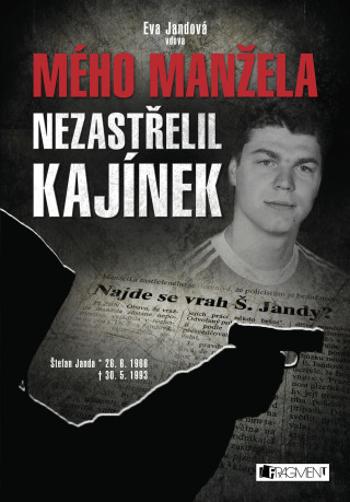 Mého manžela nezastřelil Kajínek - Eva Havlová - e-kniha