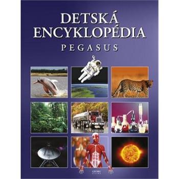 Detská encyklopédia Pegasus (978-80-8154-217-6)