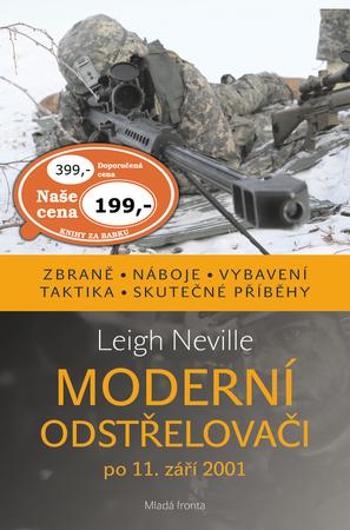 Moderní odstřelovači - Neville Leigh