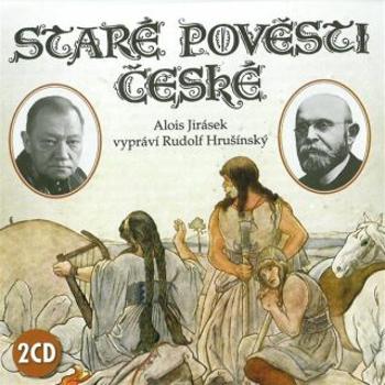 Staré pověsti české - Alois Jirásek - audiokniha