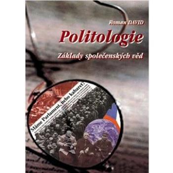 Kniha Politologie: Základy společenských věd (978-80-7182-344-5)