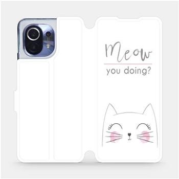 Flipové pouzdro na mobil Xiaomi Mi 11 - M098P Meow you doing? (5903516621361)
