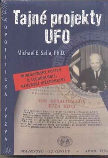 Tajné projekty UFO - Salla Michael E.
