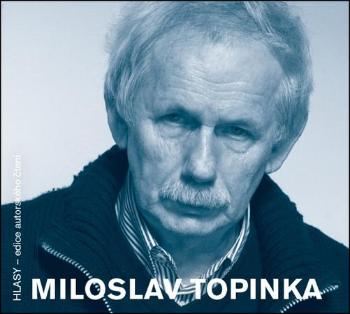 Miloslav Topinka - Topinka Miloslav