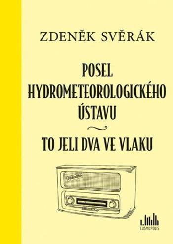 Posel hydrometeorologického ústavu - Svěrák Zdeněk